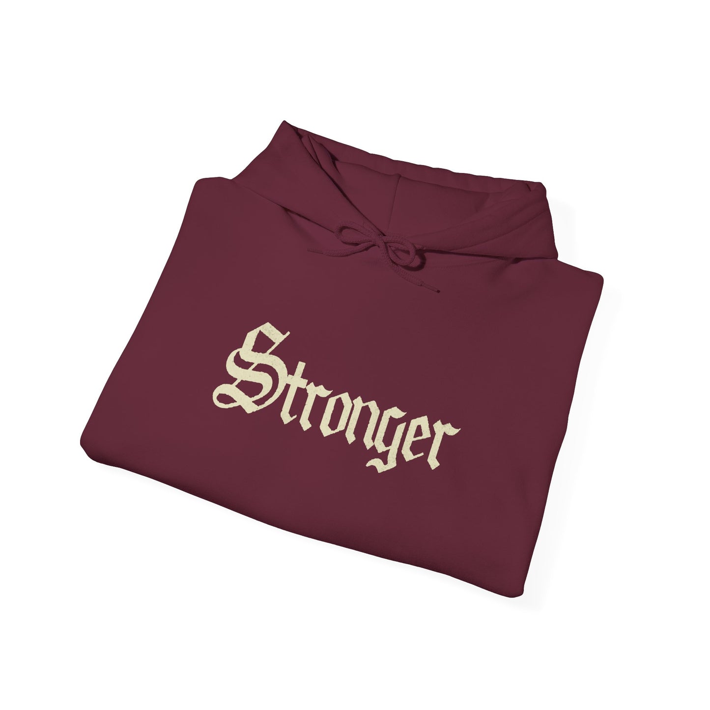 STRONGER Hoodie