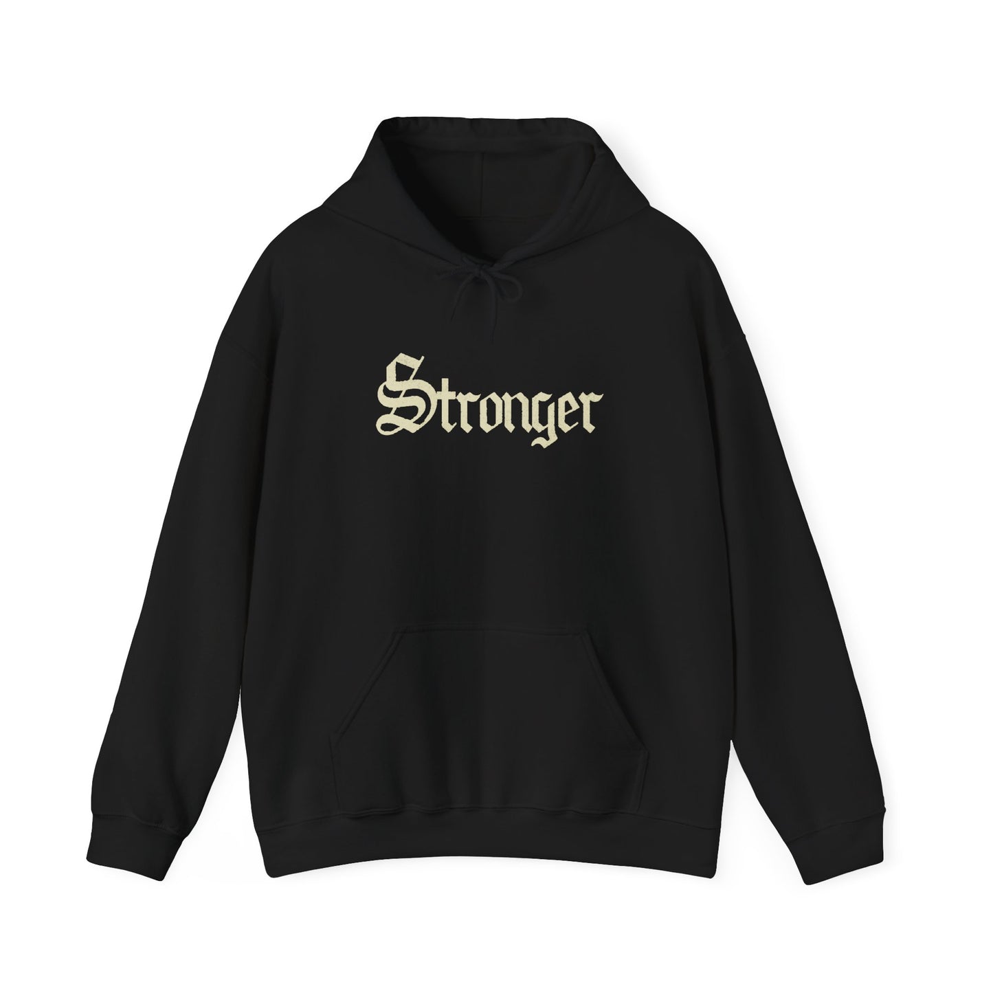 STRONGER Hoodie