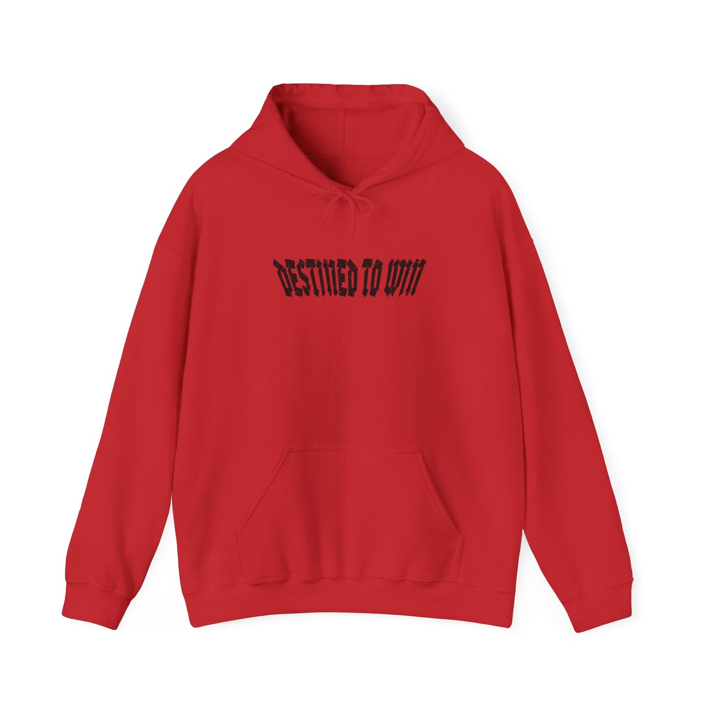 DESTINED TO WIN Hoodie.