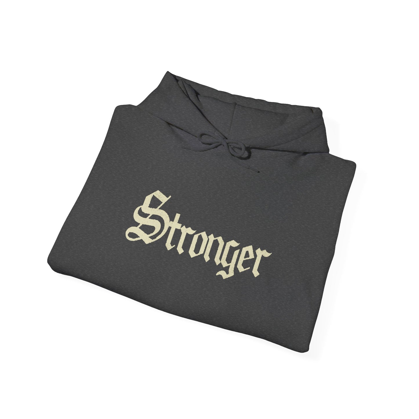 STRONGER Hoodie