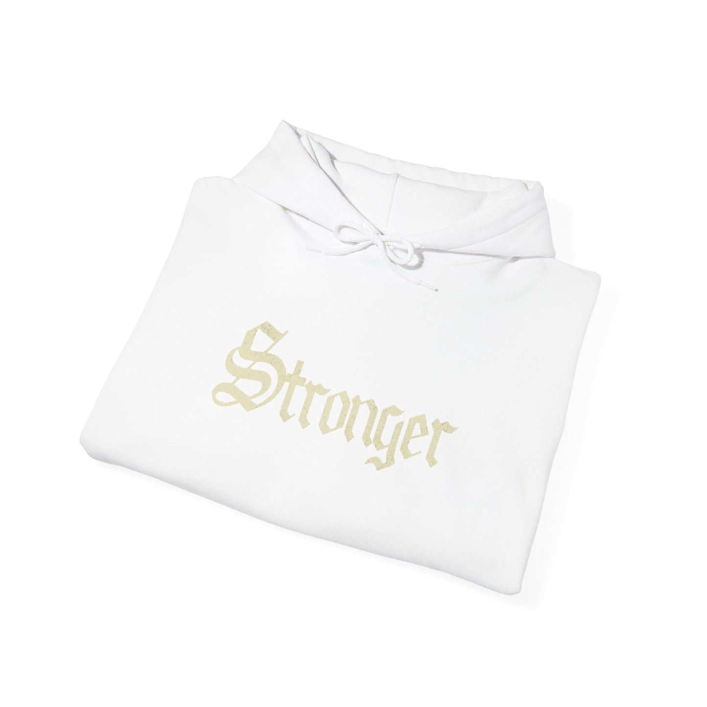 STRONGER Hoodie