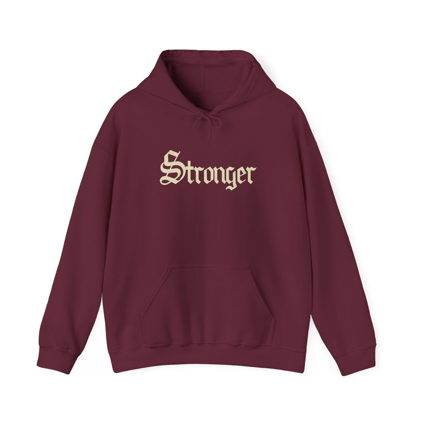STRONGER Hoodie