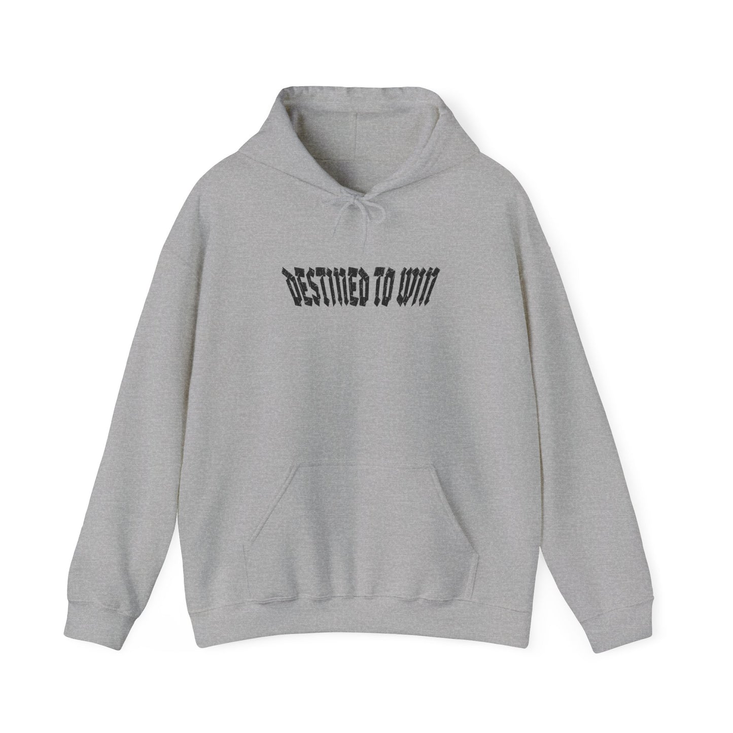 DESTINED TO WIN Hoodie.