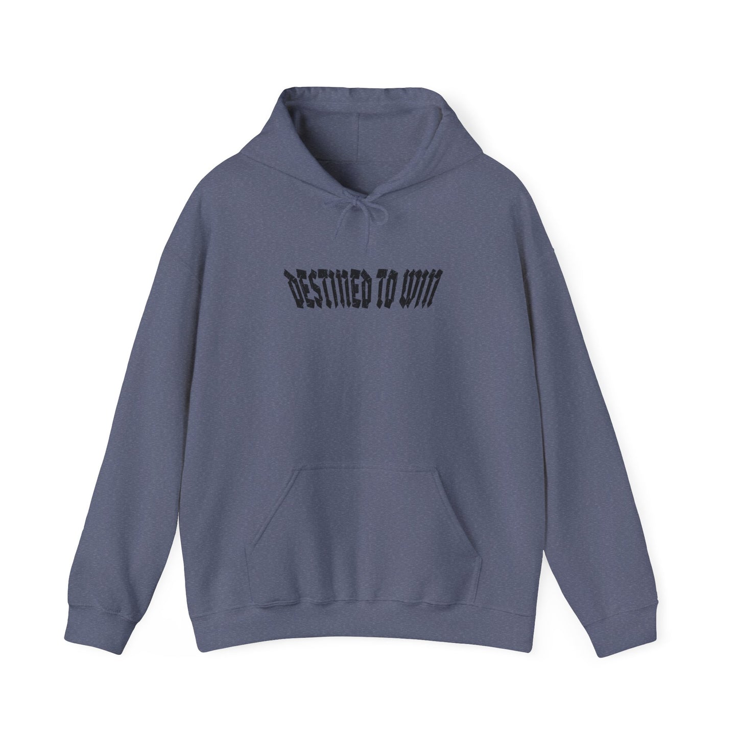 DESTINED TO WIN Hoodie.
