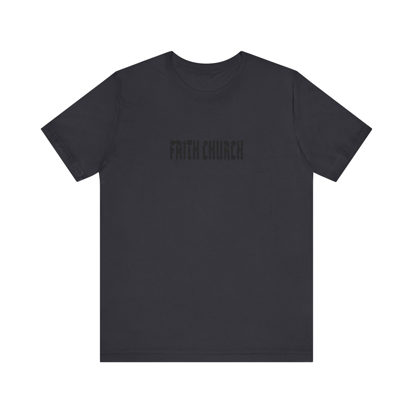 FAITH CHURCH Tee