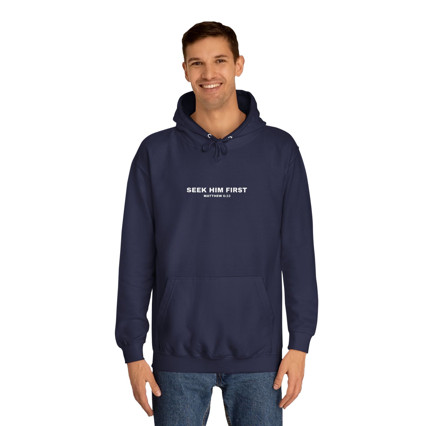 SEEK HIM FIRST Hoodie