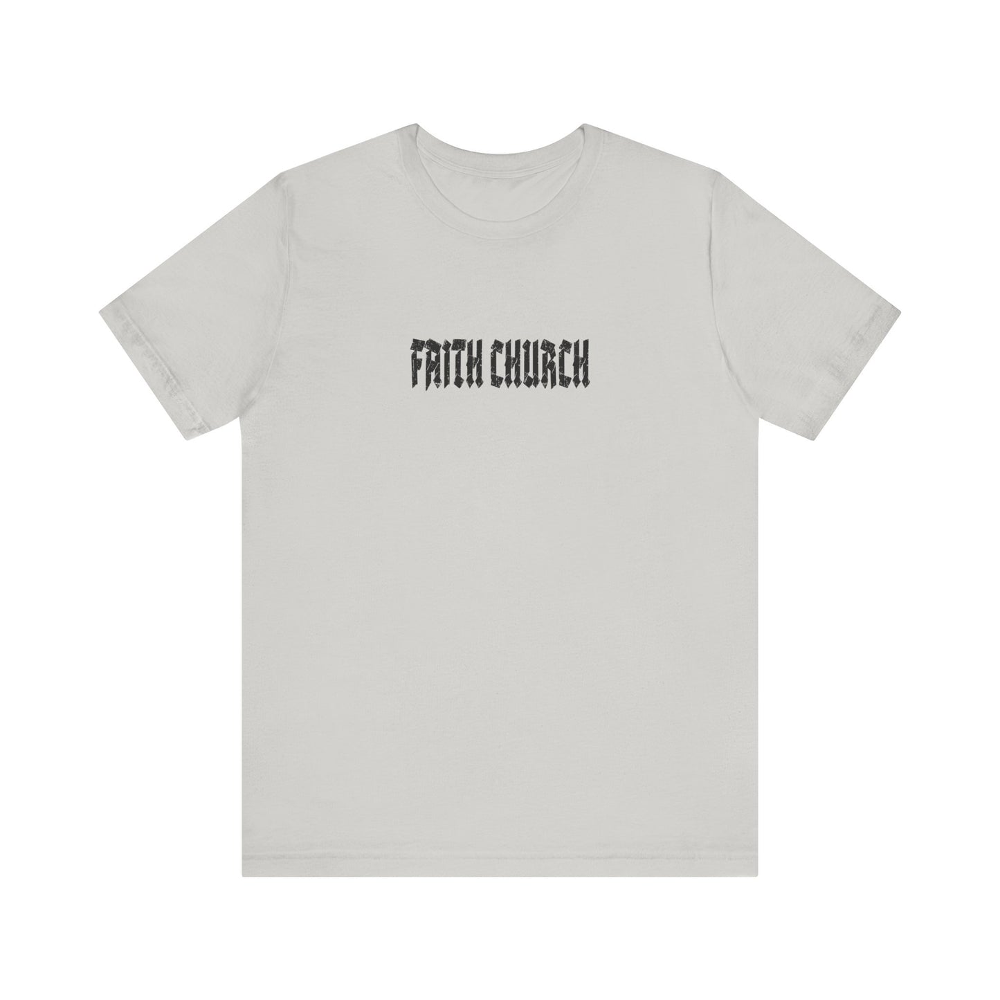 FAITH CHURCH Tee