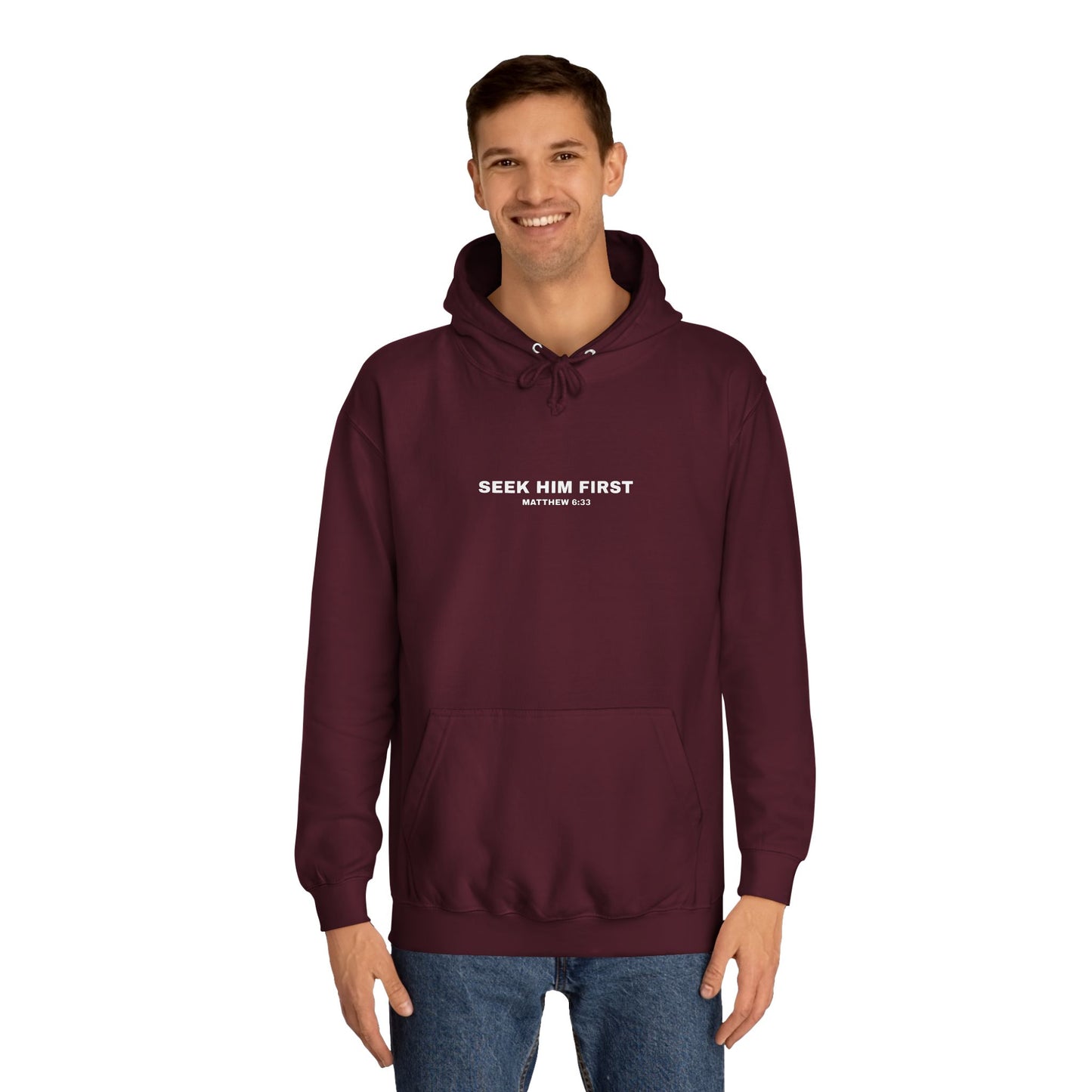 SEEK HIM FIRST Hoodie