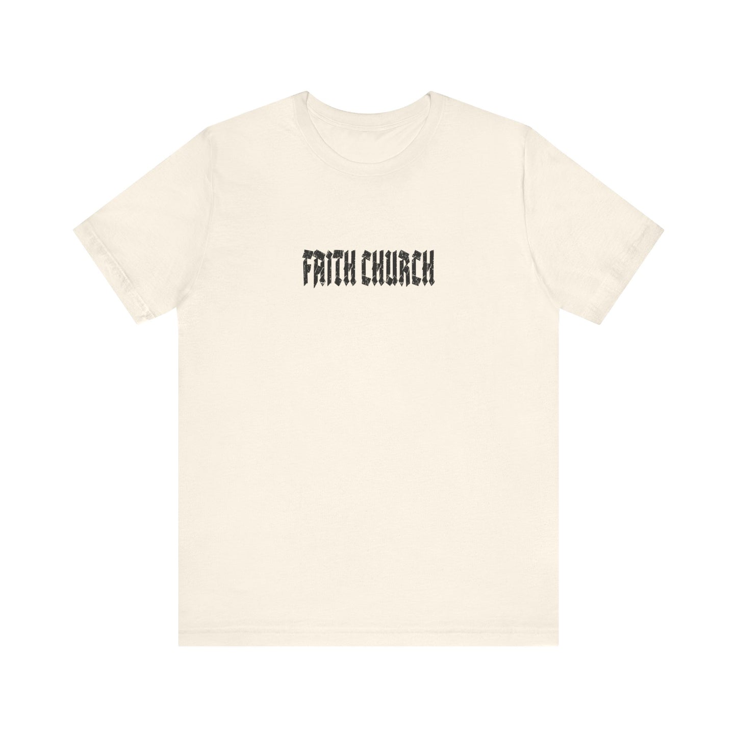 FAITH CHURCH Tee