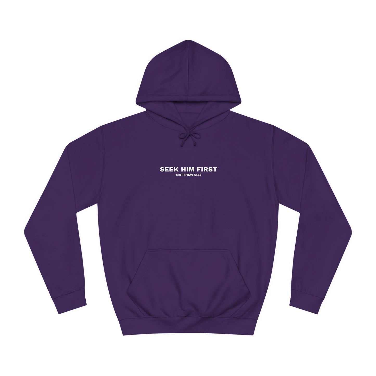 SEEK HIM FIRST Hoodie