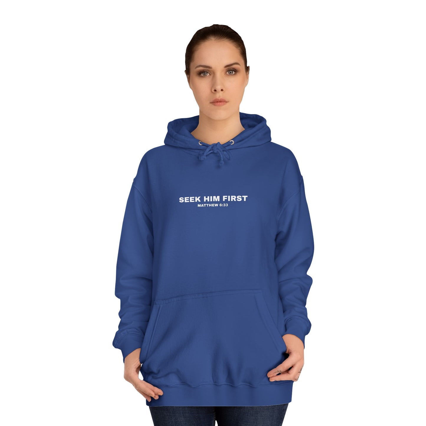 SEEK HIM FIRST Hoodie