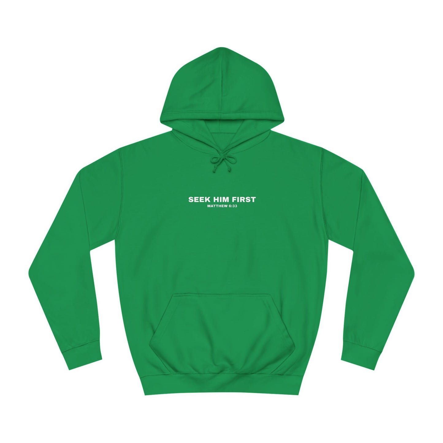 SEEK HIM FIRST Hoodie
