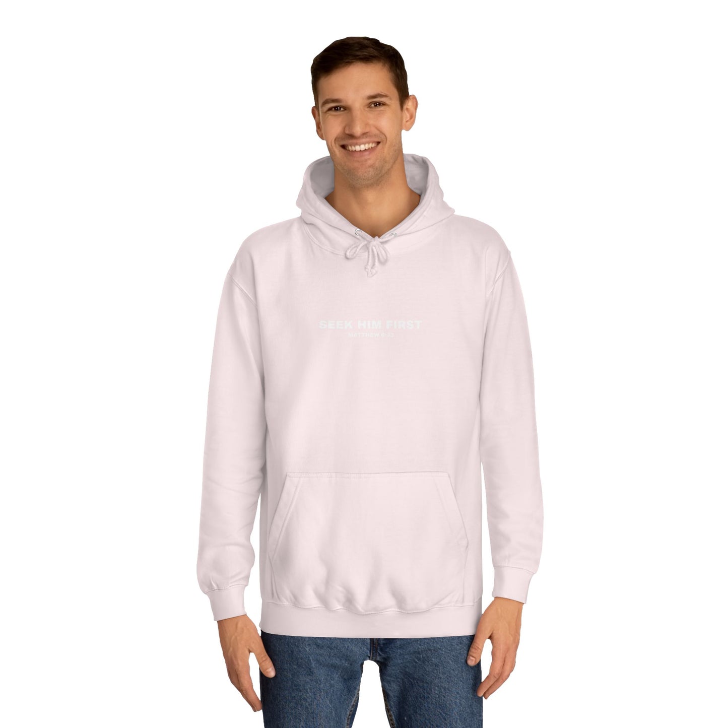 SEEK HIM FIRST Hoodie