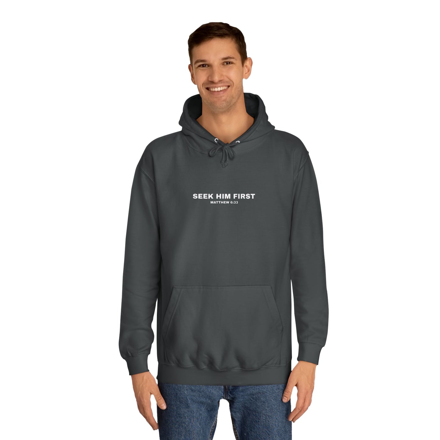 SEEK HIM FIRST Hoodie