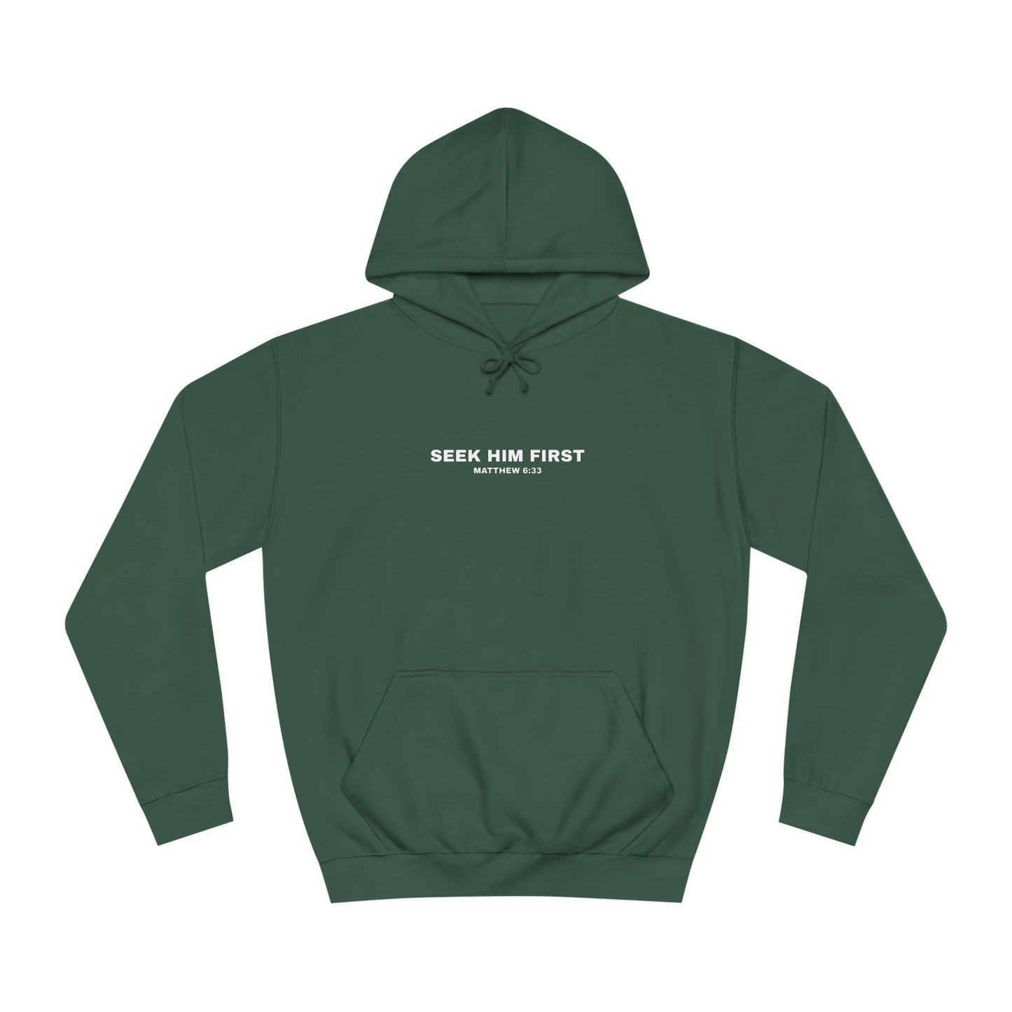 SEEK HIM FIRST Hoodie