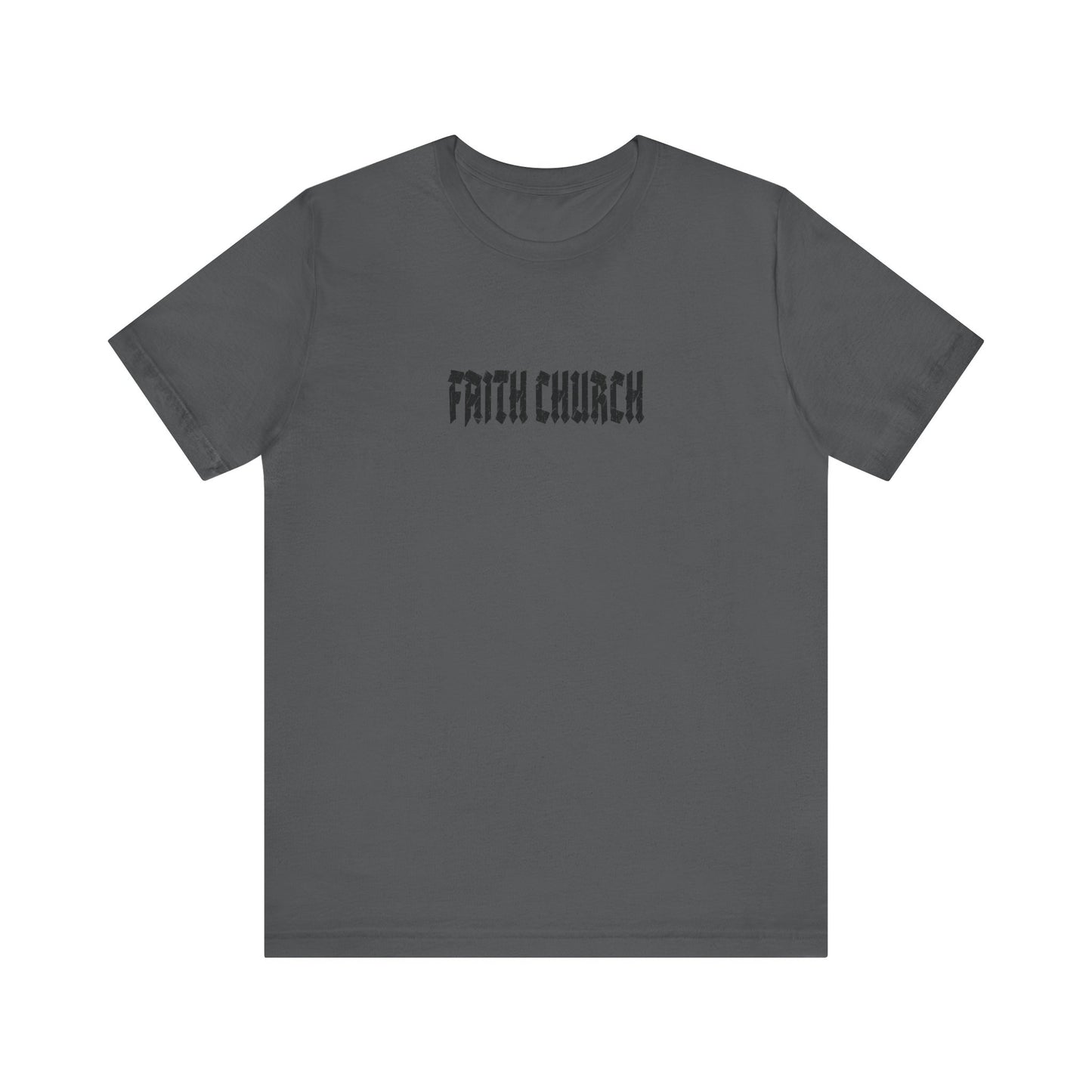 FAITH CHURCH Tee