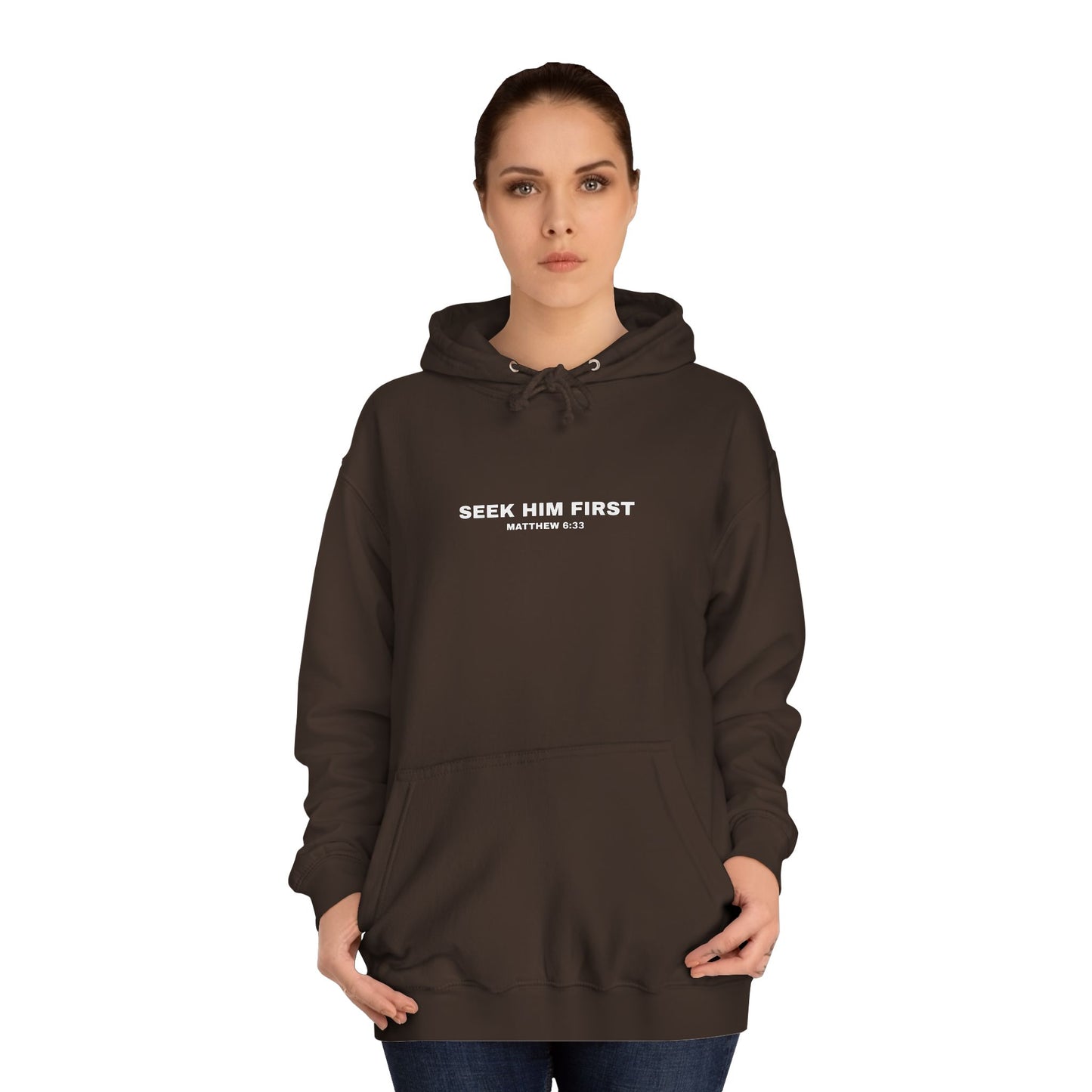 SEEK HIM FIRST Hoodie