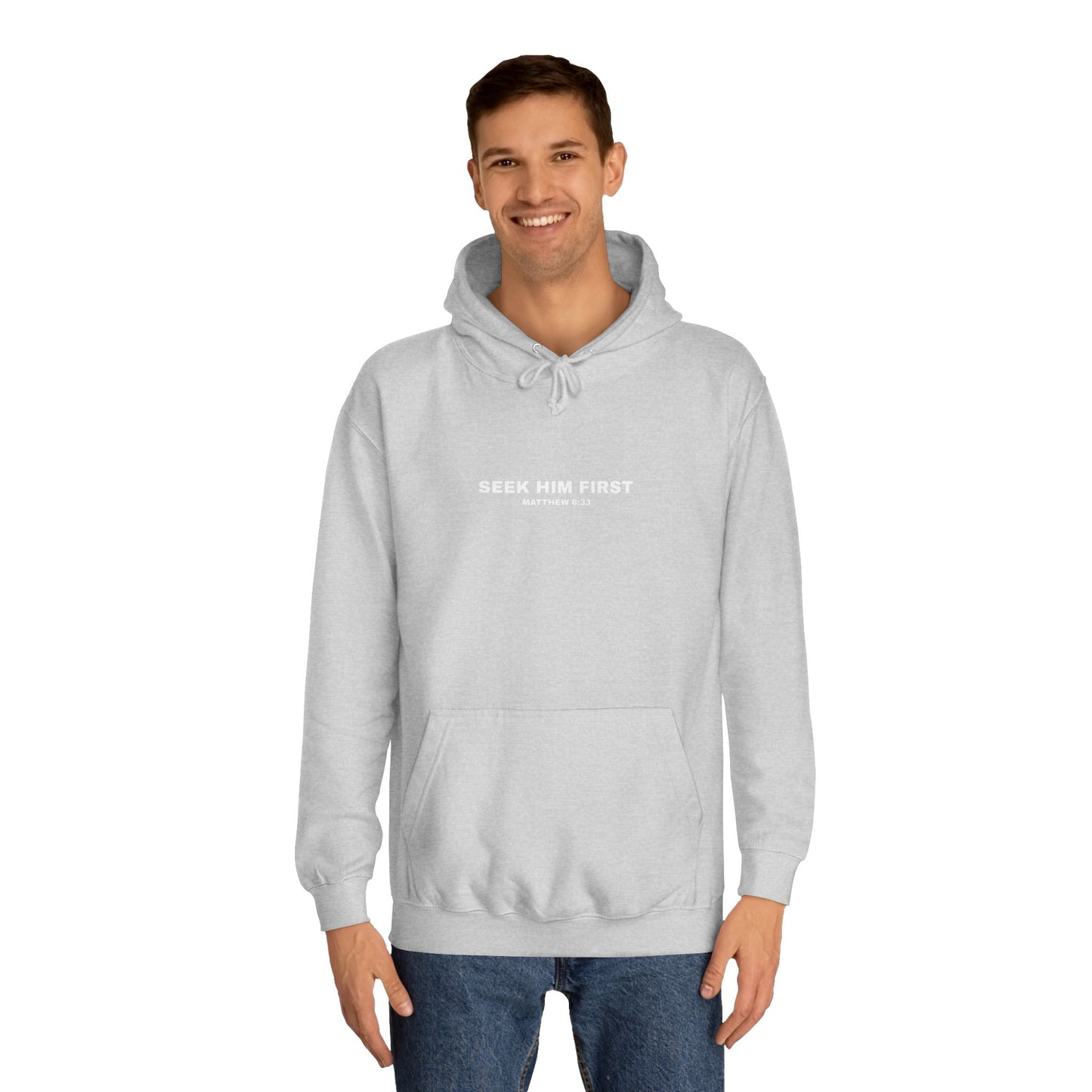 SEEK HIM FIRST Hoodie