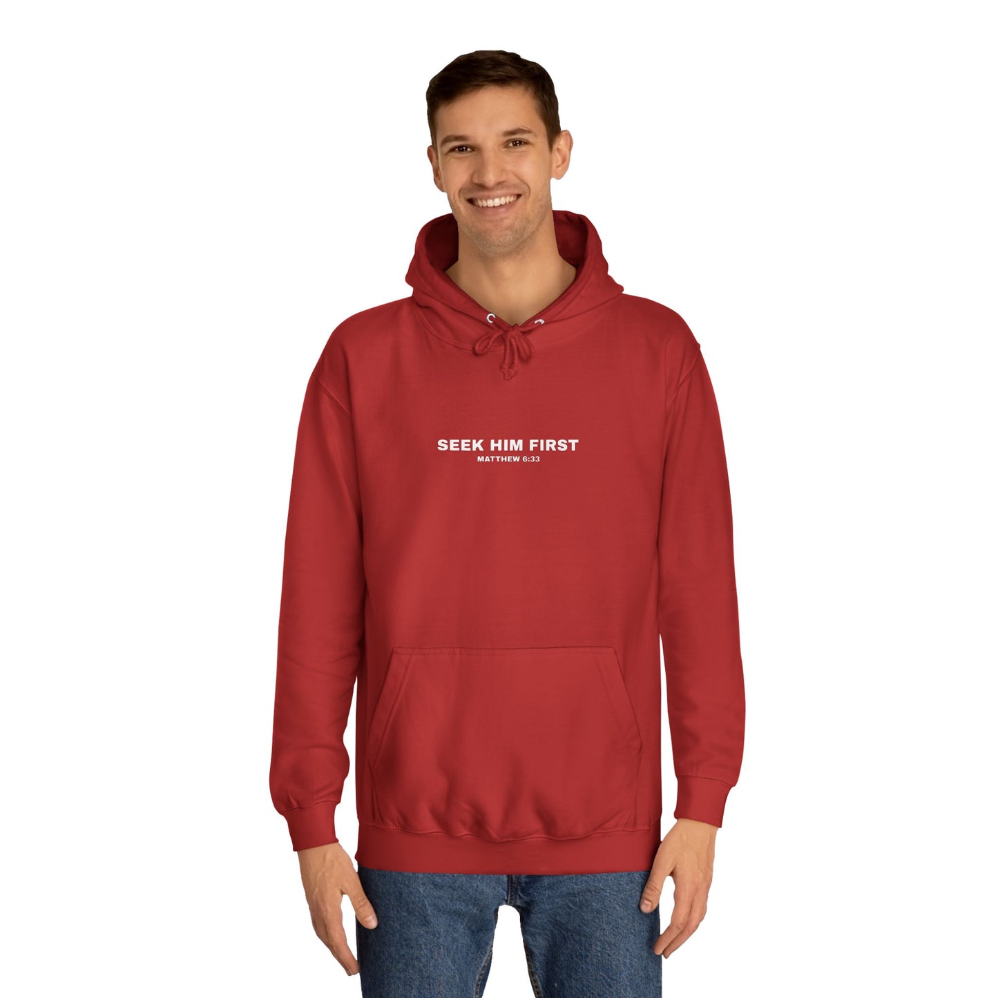 SEEK HIM FIRST Hoodie