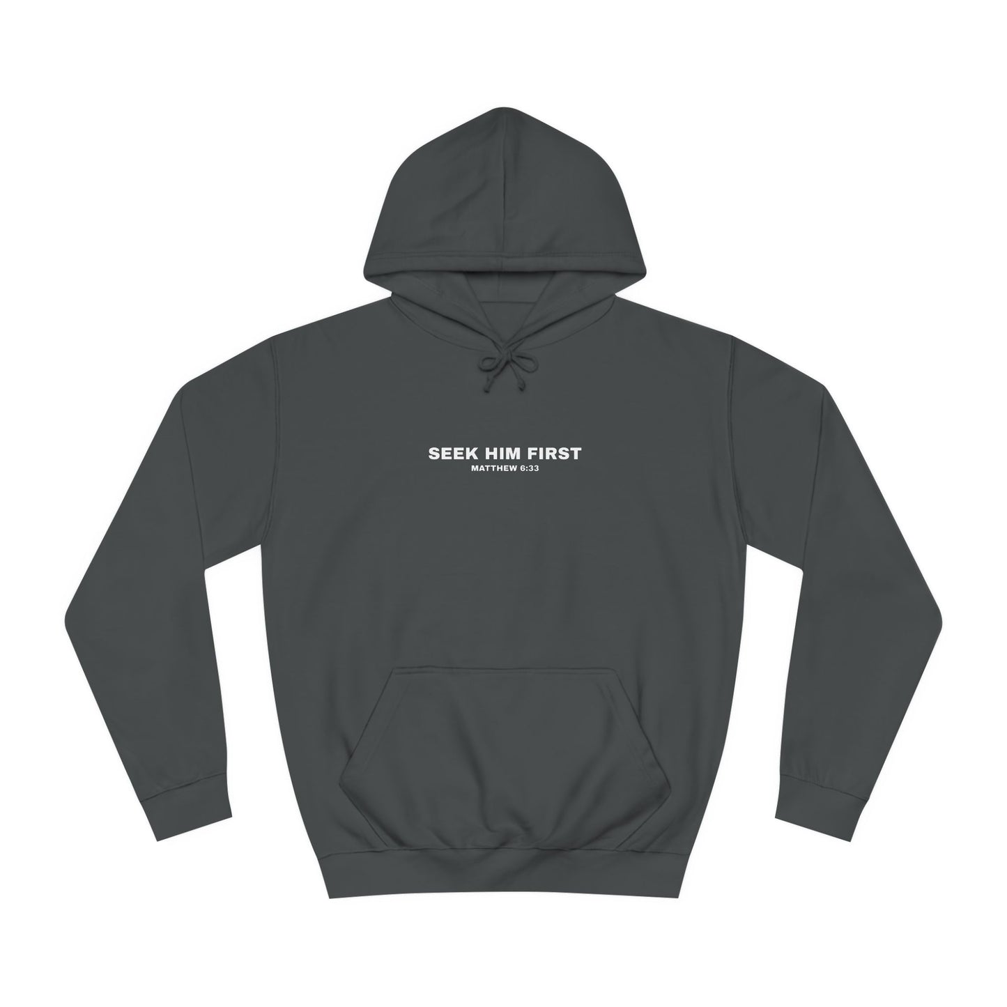 SEEK HIM FIRST Hoodie