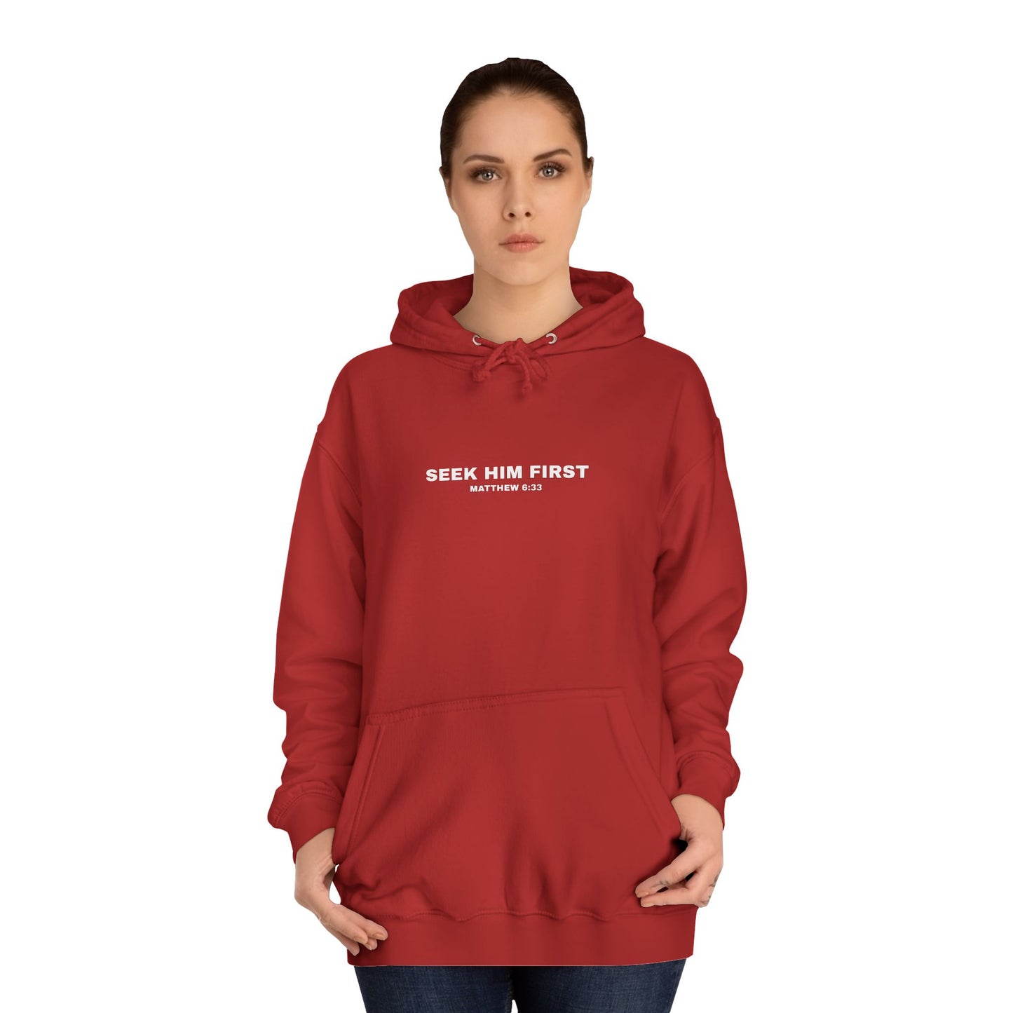 SEEK HIM FIRST Hoodie