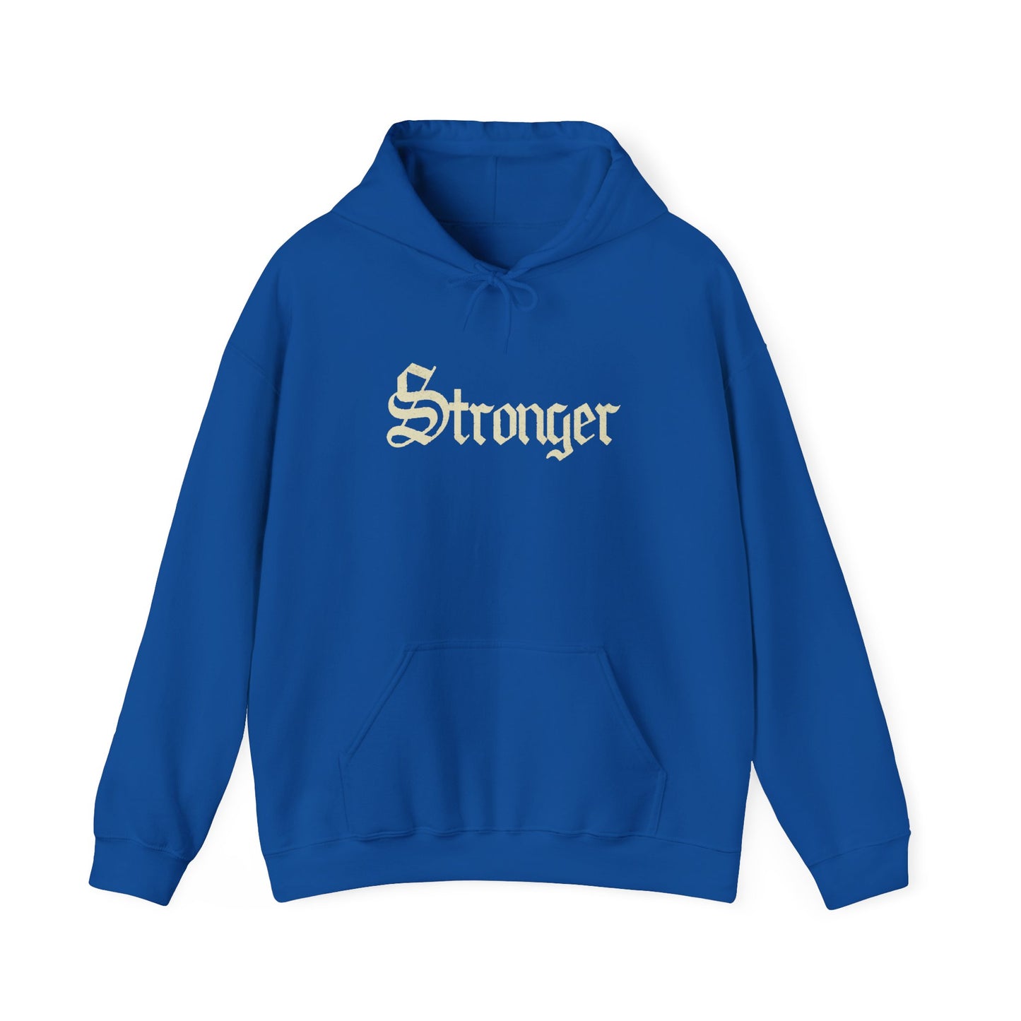 STRONGER Hoodie
