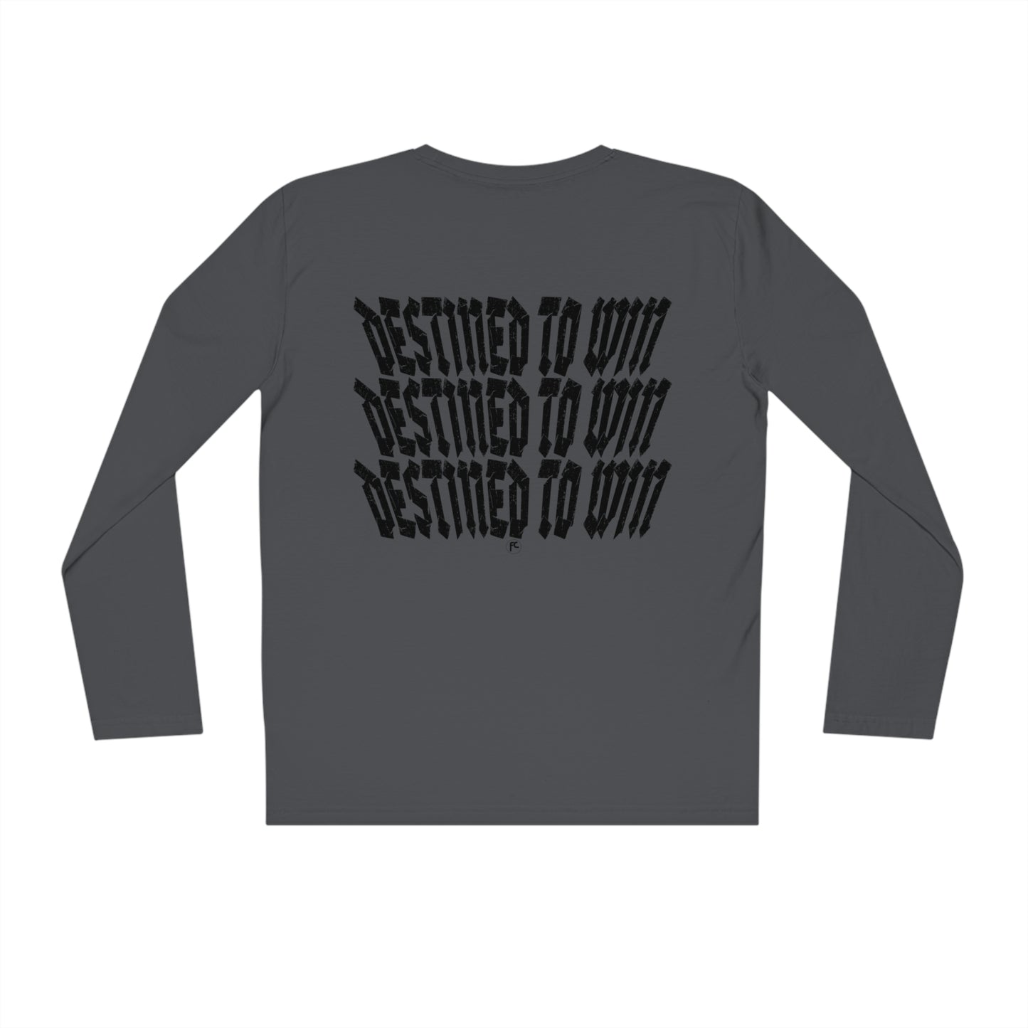 DESTINED TO WIN Long sleeve