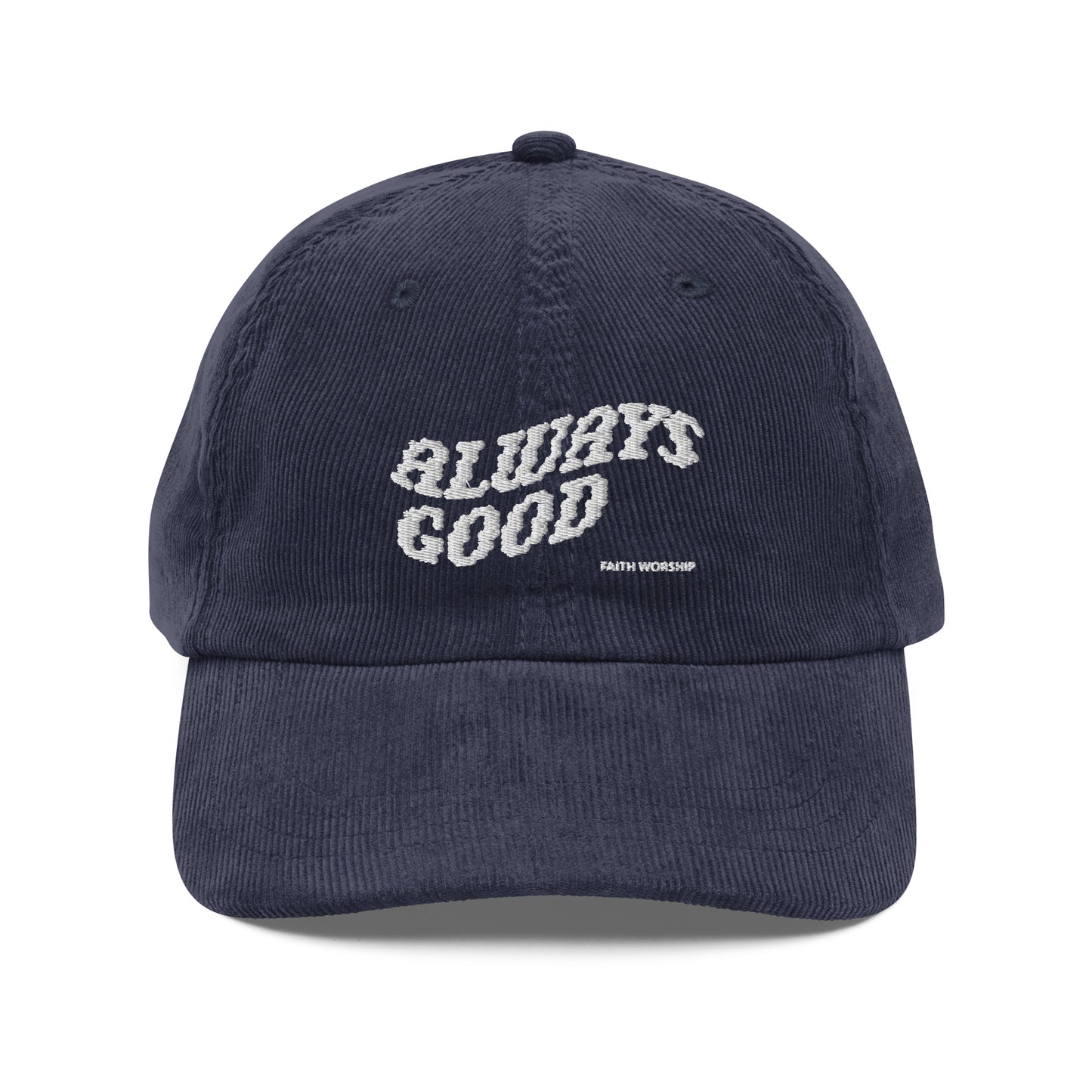 ALWAYS GOOD CORDUROY HAT